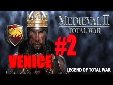 [#2] VENICE CAMPAIGN - Medieval 2 Total War Gameplay