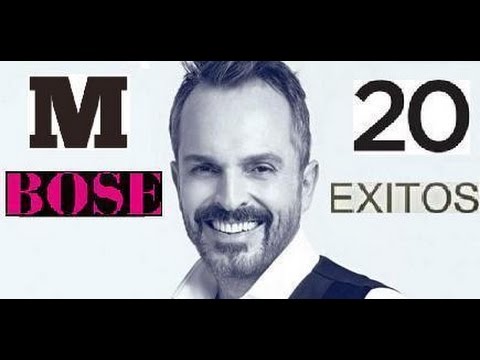 MIGUEL BOSE EXITOS 20 GRANDES EXITOS MIX