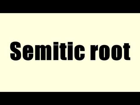 Semitic root