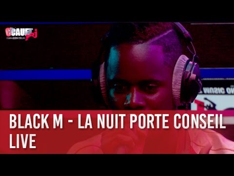 Black M - La nuit porte conseil - Live - C’Cauet sur NRJ