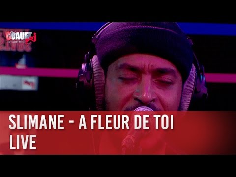 Slimane - A fleur de toi - live - C’Cauet sur NRJ