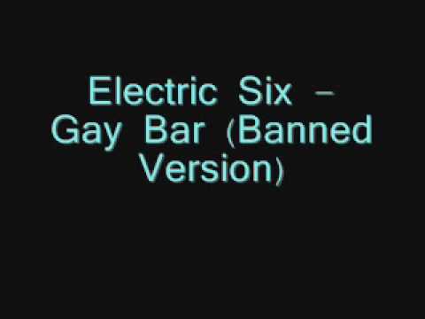 Electric Six- Gay Bar (Uncensored Version) (w/ lyrics)