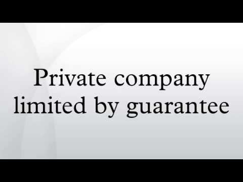 Private company limited by guarantee