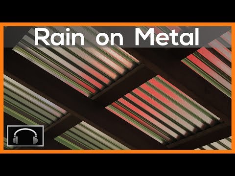 ►10 hours of hard rain on a metal roof