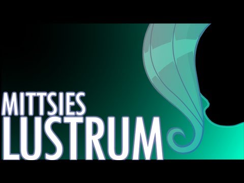 Mittsies - Lustrum