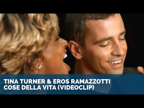 Eros Ramazzotti & Tina Turner - Cose Della Vita | VideoClip ᴴᴰ