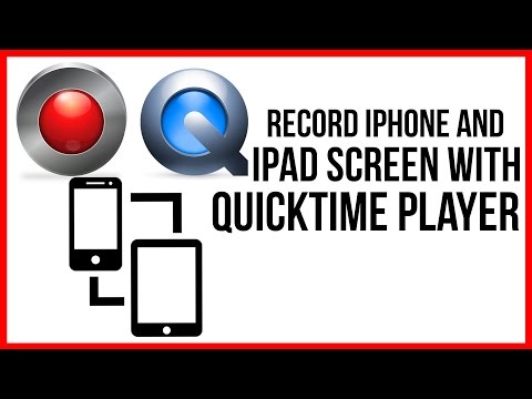 How To Record iPhone and iPad Screen With Quicktime