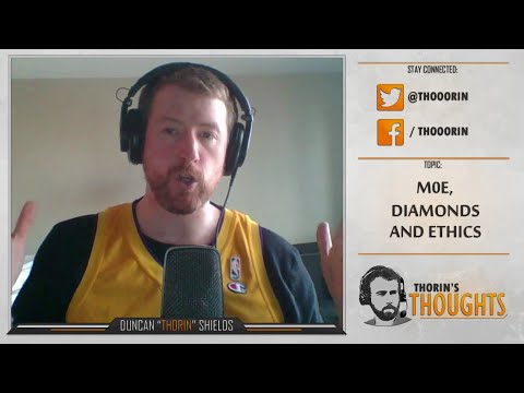 Thorin's Thoughts - m0e, Diamonds and Ethics (CS:GO)