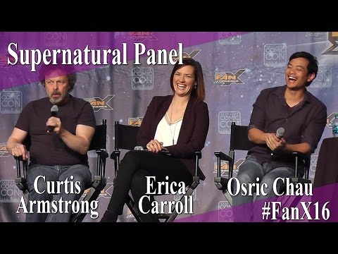 Supernatural Q&A - Curtis Armstrong, Erica Carroll, Osric Chau - FanX 2016