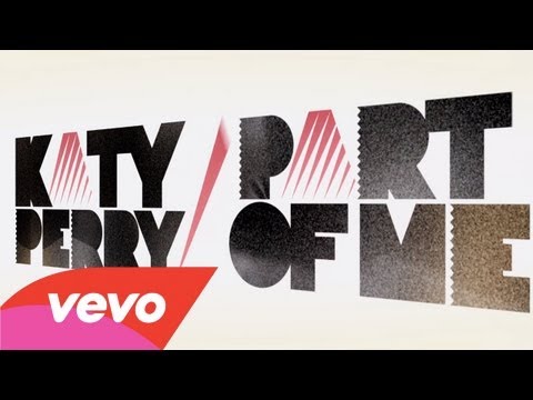 Katy Perry - Part Of Me (Lyric Video)