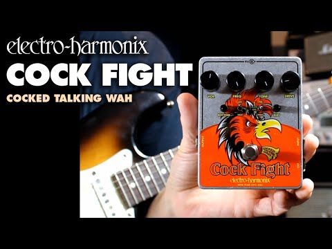 Electro-Harmonix Cock Fight