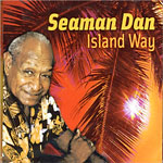 Island Way - Seaman Dan