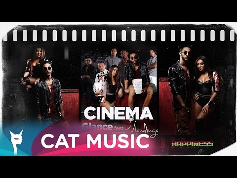 GLANCE feat. Mandinga - Cinema (by KAZIBO) [Official Single]