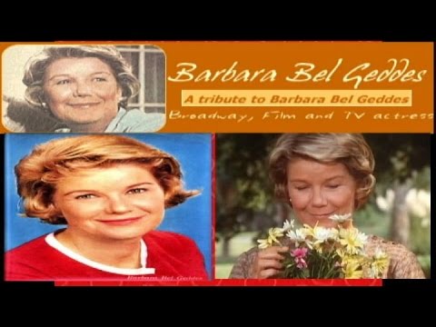 Barbara Bel Geddes ❀ Tribute