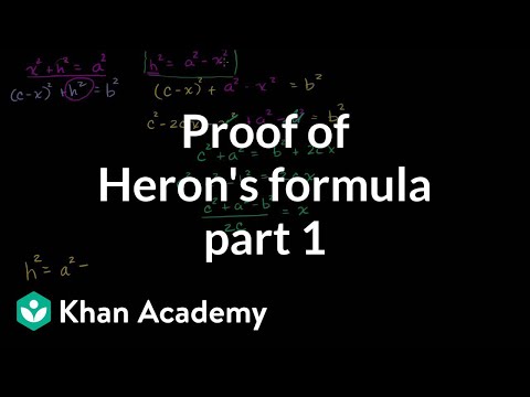 Part 1 of proof of Heron's formula | Perimeter, area, and volume | Geometry | Khan Academy