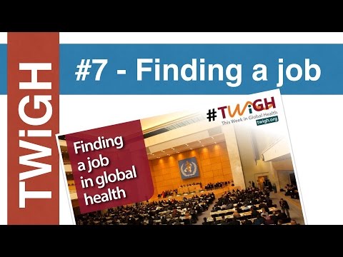 Finding a job at a UN agency - This Week in Global Health