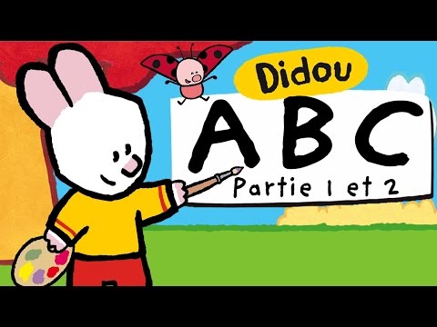 Apprendre l'Alphabet avec Didou | A à Z (Partie 1 et 2) HD