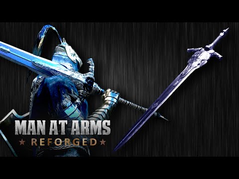 Dark Souls III Great Sword of Artorias - MAN AT ARMS: REFORGED