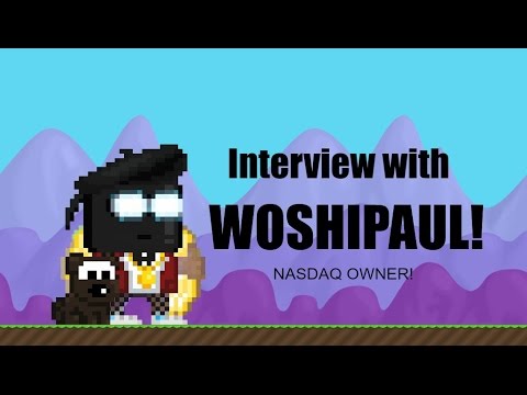 GrowTopia- New NASDAQ owner WOSHIPAUL interview!