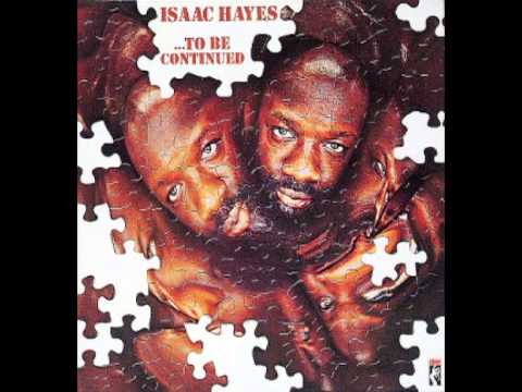 Isaac Hayes - The Look Of Love