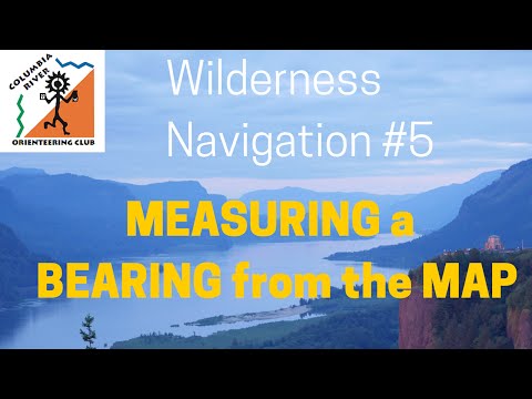 Wilderness Navigation #5 - Measuring a Bearing from a Map - croc.org