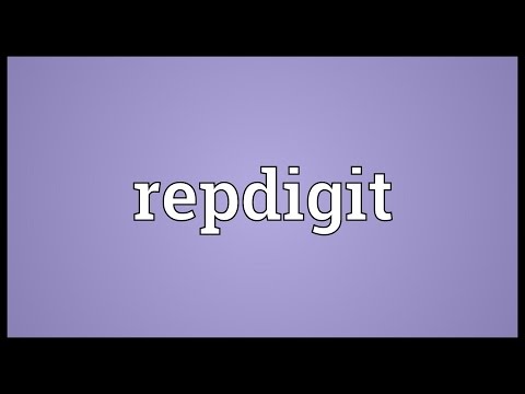 Repdigit Meaning