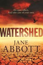 Watershed, by Jane Abbott.