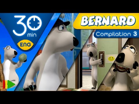 Bernard Bear | Collection 03 | 30 minutes