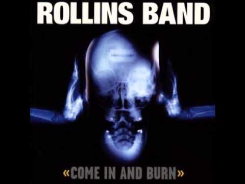 Rollins Band - Come In And Burn [Full Album/HQ]