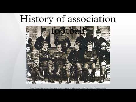 History of association football