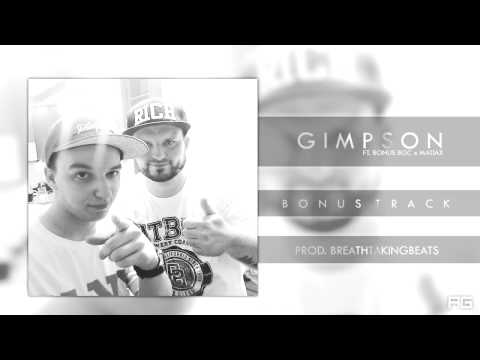 14.Gimpson - Bonus Track ft. Bonus BGC, MatiaX (prod. BreathtakingBeats)