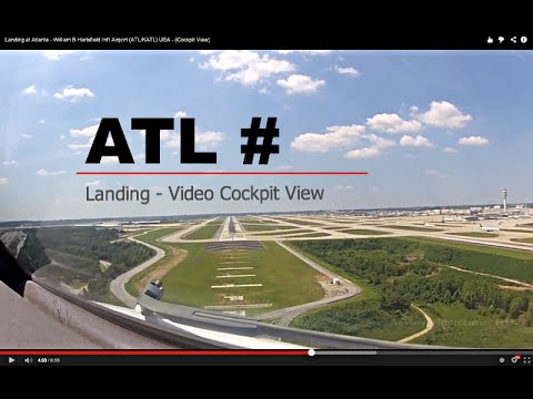 Landing at Atlanta - William B Hartsfield Int'l Airport (ATL/KATL) USA - (Cockpit View)