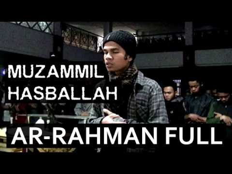 Muzammil Hasballah | Ar-Rahman FULL