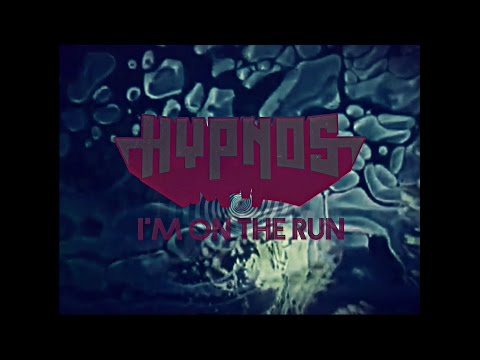 HYPNOS - I'm On The Run (OFFICIAL VIDEO)