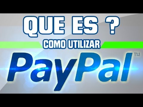 Que es Paypal ? | Como Utilizarlo y Registrarse | 2013 | HD