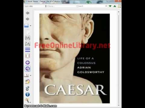 Caesar The Life Of A Colossus by Adrian Goldsworthy [PDF ePUB mobi]