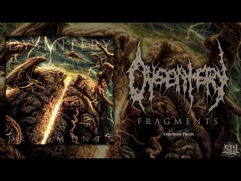 Dysentery - Fragments [Official Full Album Stream] (2015) Exclusive Upload