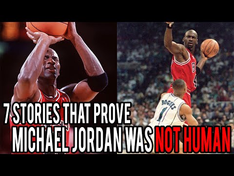 7 Stories That Prove Michael Jordan WAS NOT HUMAN