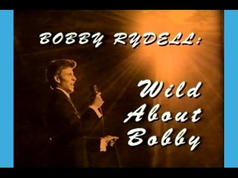 Bobby Rydell: Wild About Bobby A&E Biography