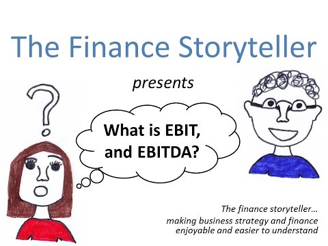 EBIT and EBITDA explained