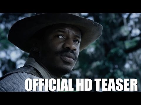 THE BIRTH OF A NATION: Official HD Teaser Trailer