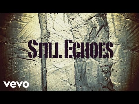 Lamb of God - Still Echoes