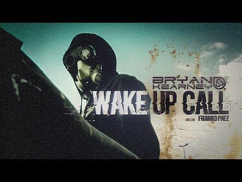 Bryan Kearney - Wake Up Call (Official Video)