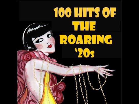 Various Artists - 100 Hits of the Roaring 1920s (AudioSonic Music) [Full Album]