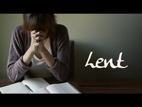 What Is Lent?