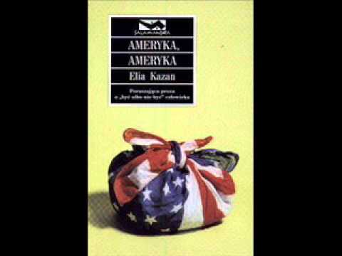 Ameryka Ameryka - Elia Kazan. Audiobook PL. Książka czytana