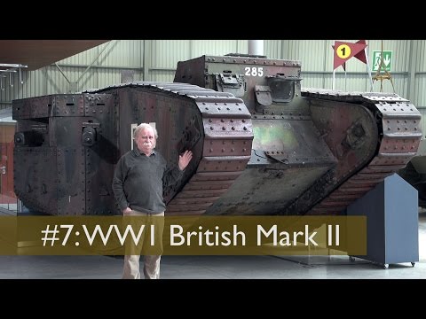 Tank Chats #7 British Mark II