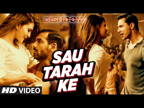 Sau Tarah Ke Video Song | Dishoom | John Abraham | Varun Dhawan | Jacqueline Fernandez | Pritam