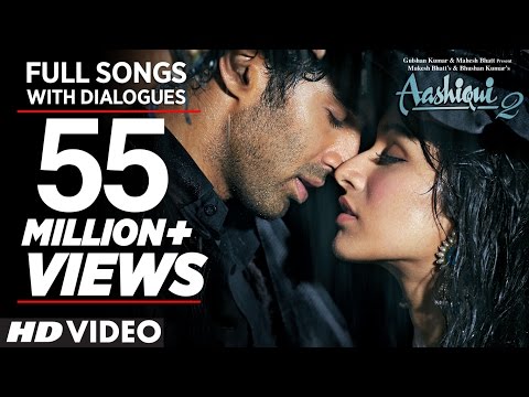 Aashiqui 2 All Video Songs With Dialogues | Aditya Roy Kapur, Shraddha Kapoor