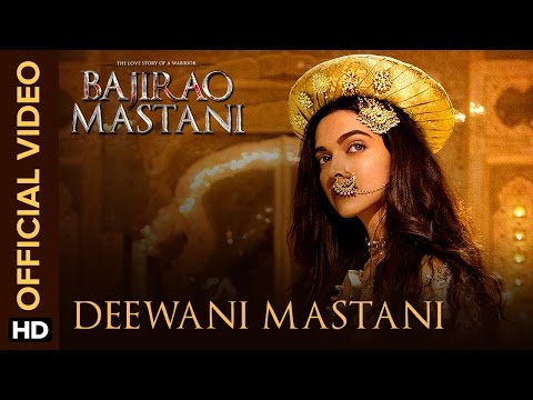 Deewani Mastani | Official Video Song | Bajirao Mastani | Deepika Padukone, Ranveer Singh, Priyanka